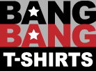 Bang Bang T-shirts